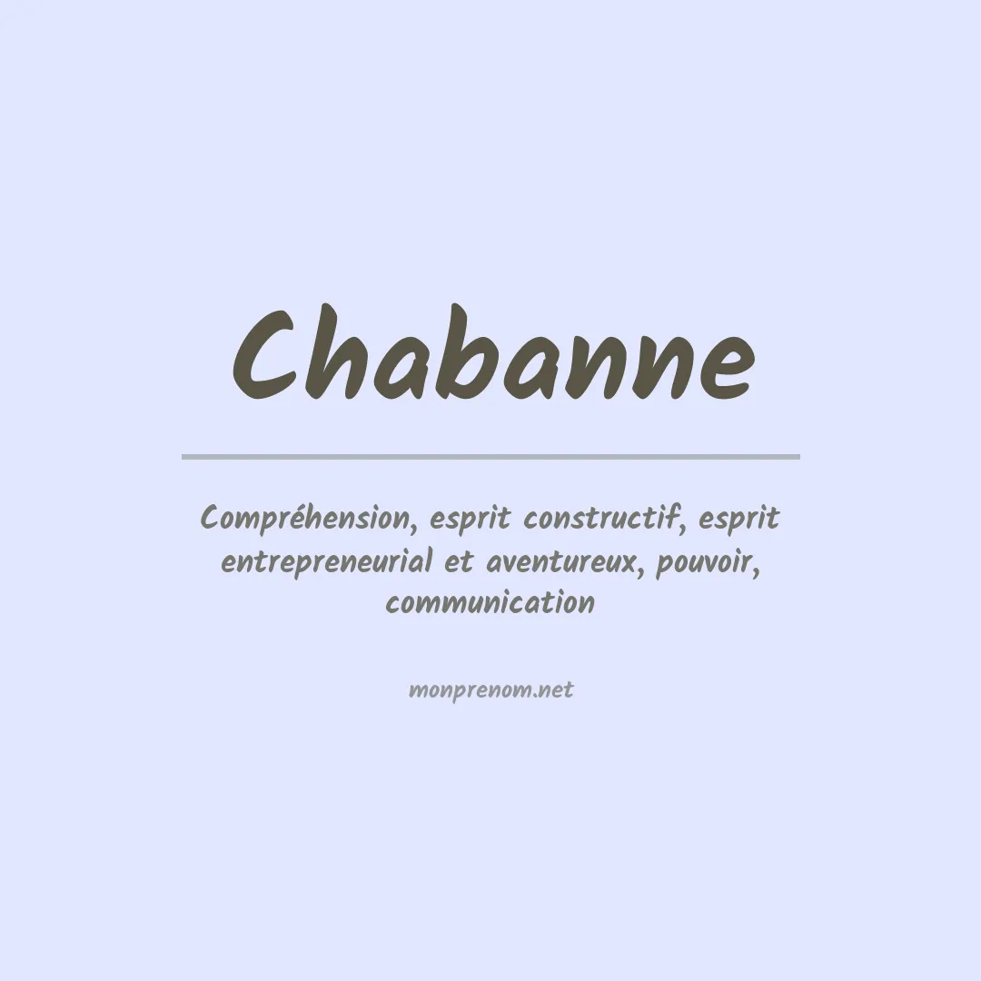 Signification du prénom Chabanne