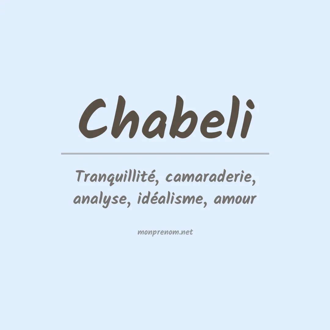 Signification du prénom Chabeli