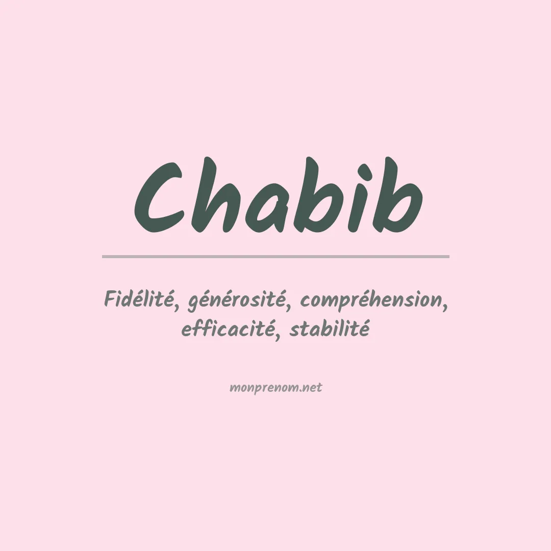 Signification du prénom Chabib