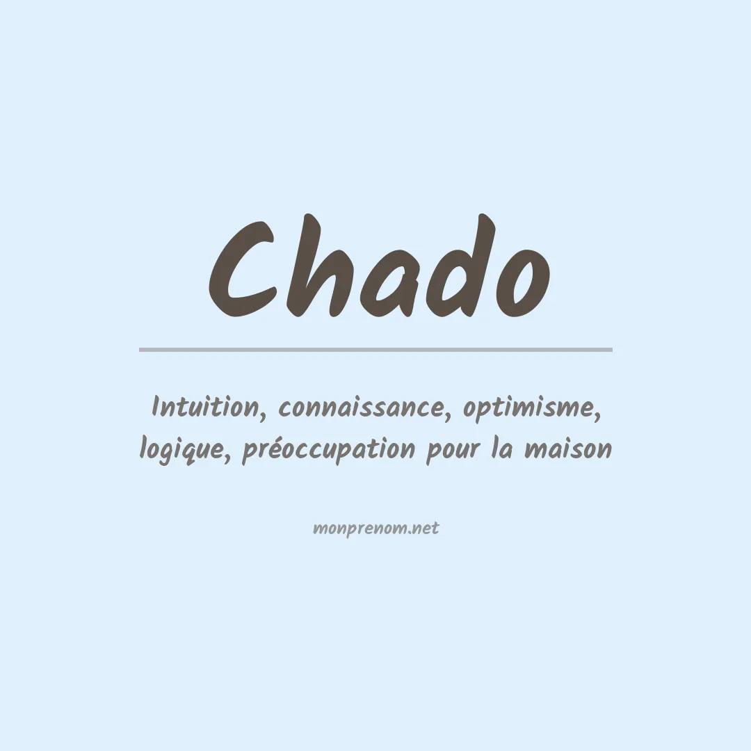 Signification du prénom Chado