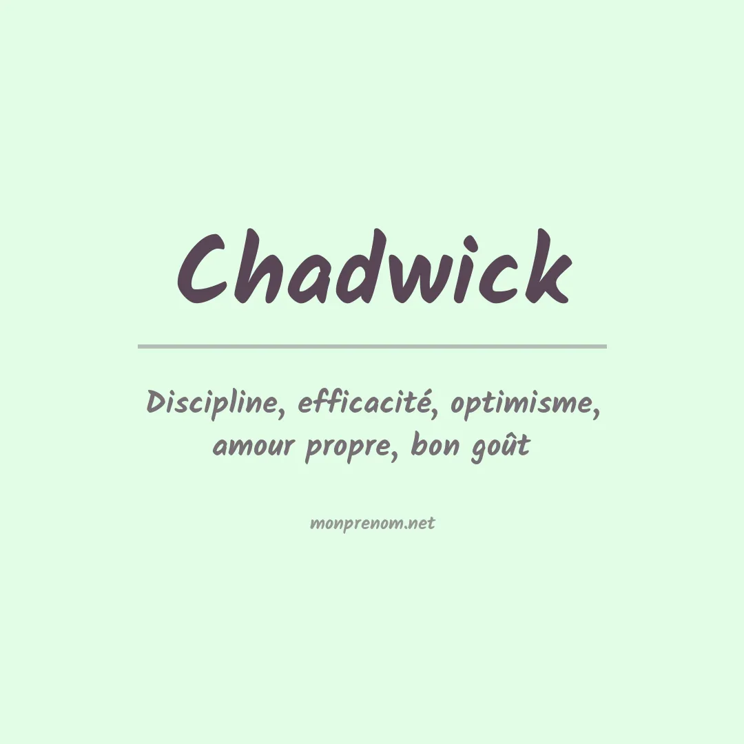 Signification du prénom Chadwick