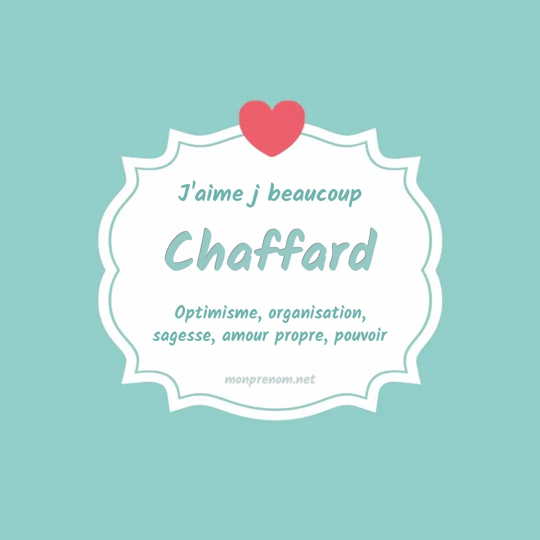 J'aime beaucoup Chaffard