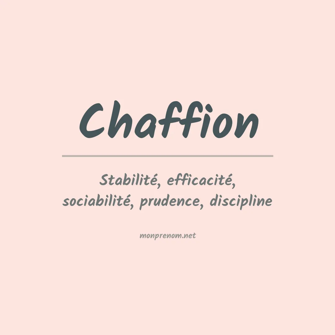 Signification du prénom Chaffion