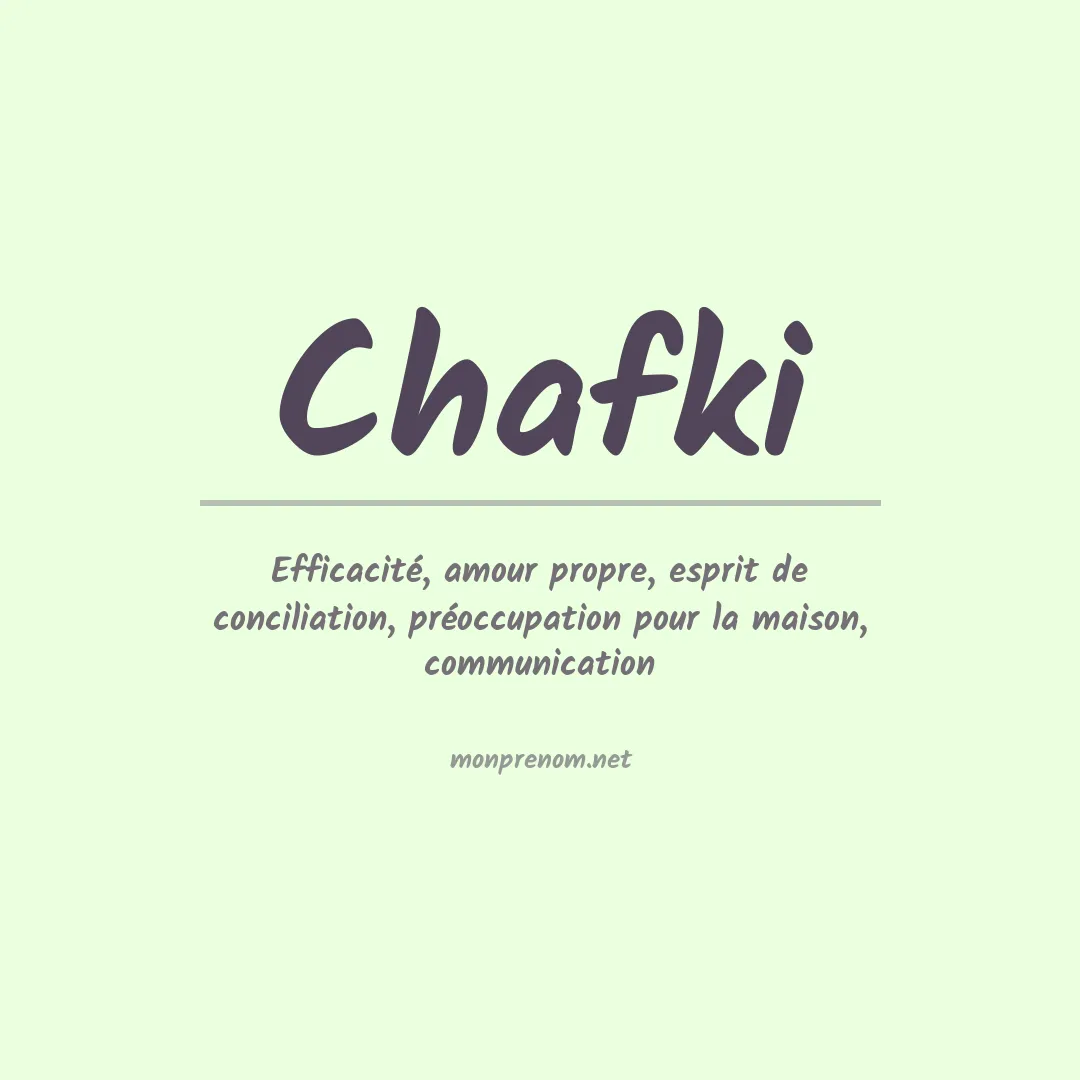 Signification du prénom Chafki
