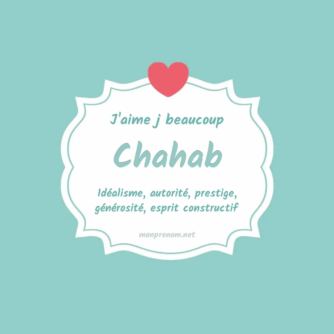 J'aime beaucoup Chahab