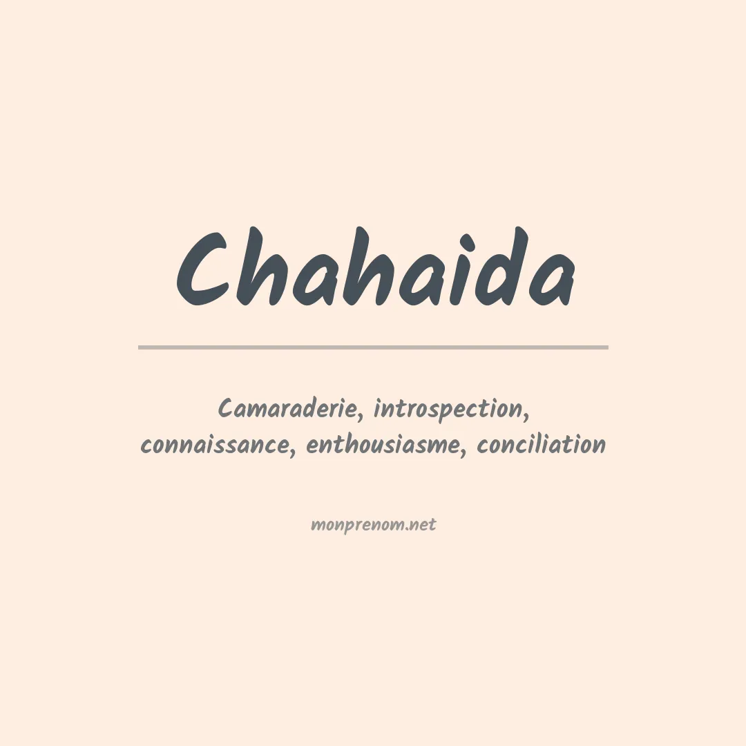 Signification du prénom Chahaida