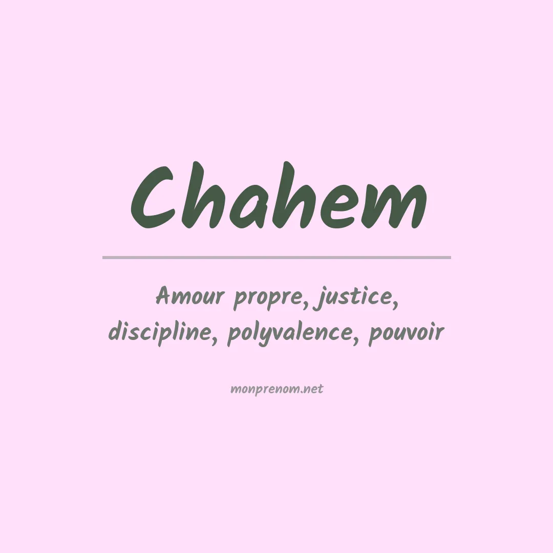 Signification du prénom Chahem