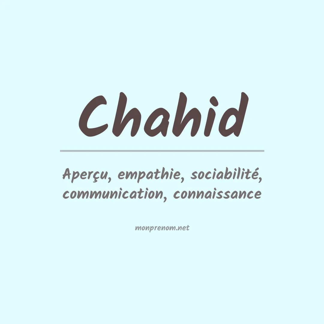 Signification du prénom Chahid