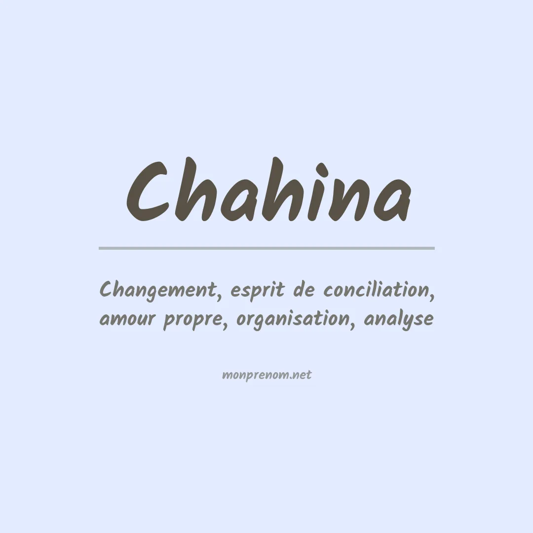 Signification du prénom Chahina