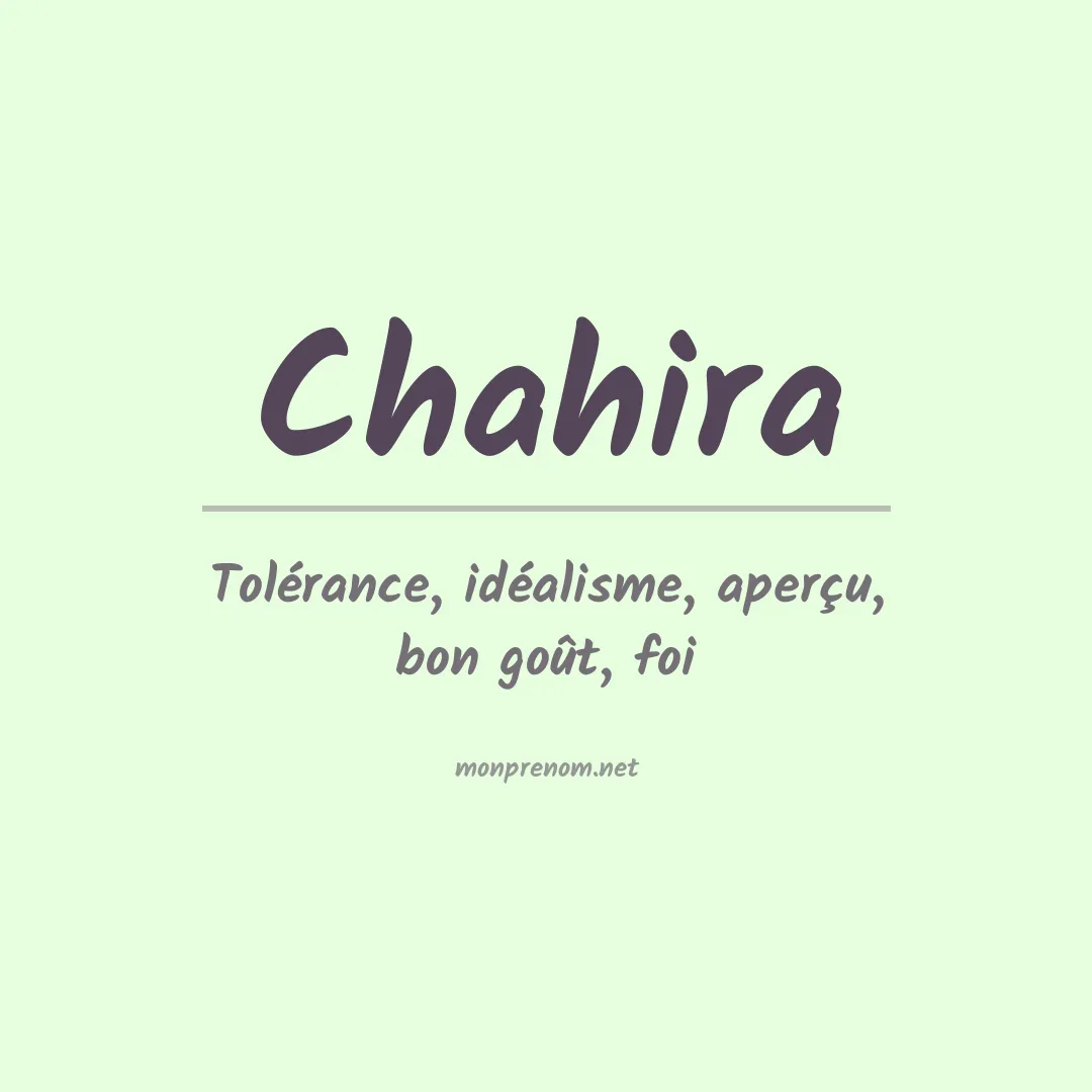 Signification du prénom Chahira