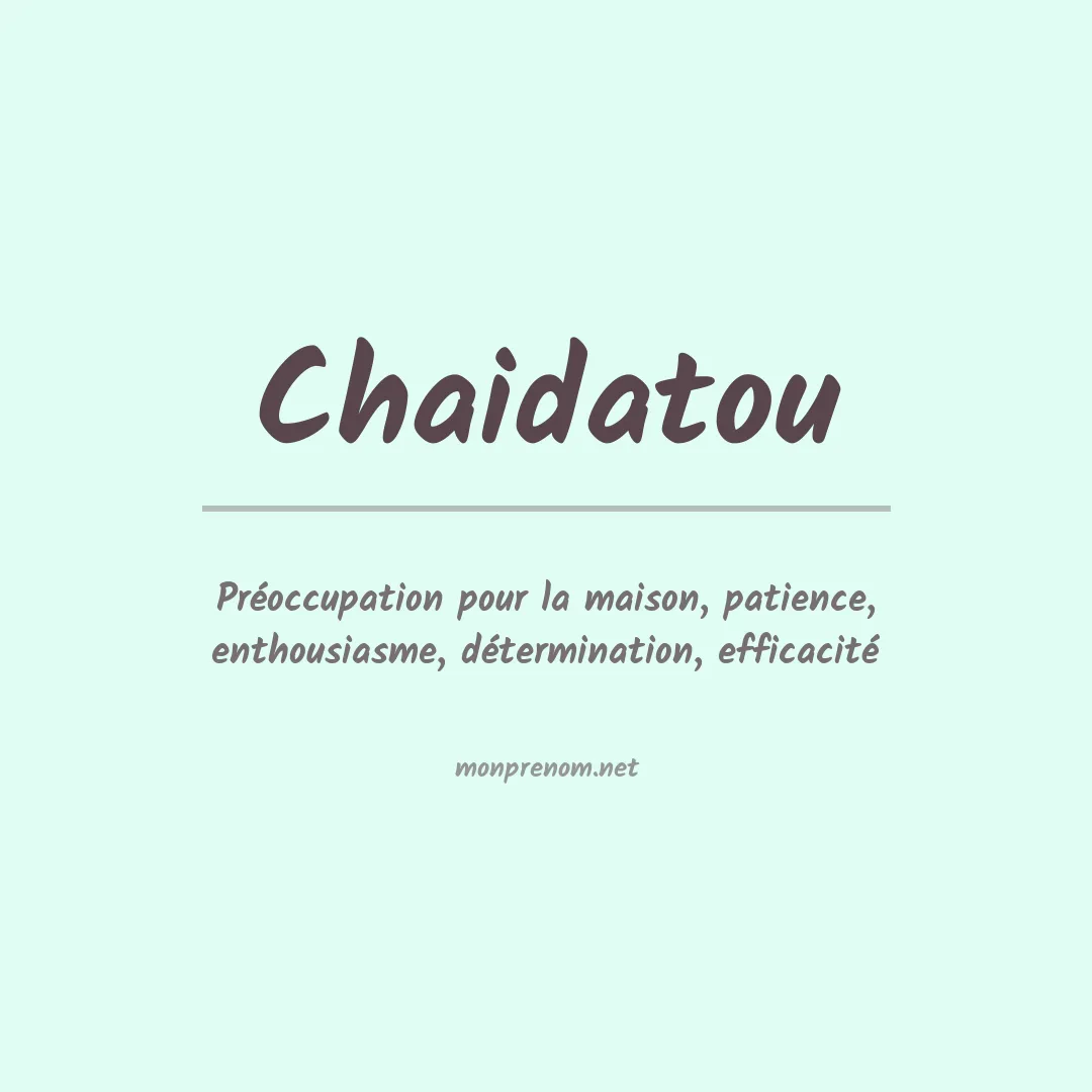 Prénom Chaidatou