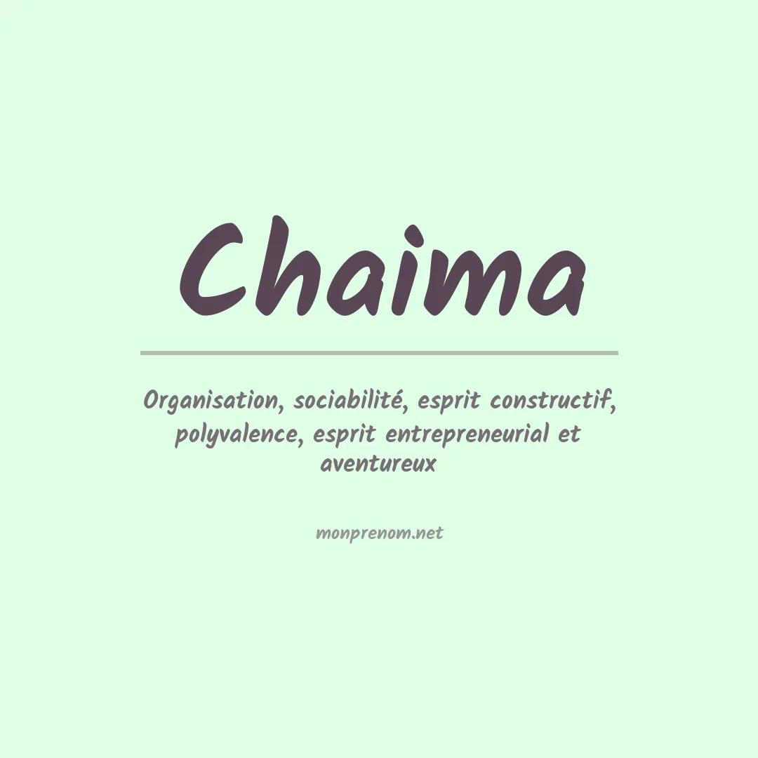 Signification du prénom Chaima