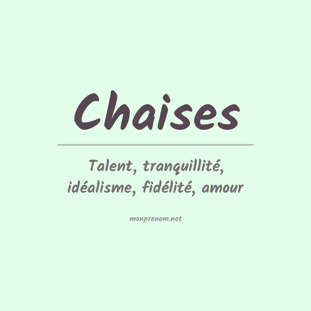 Signification du prénom Chaises