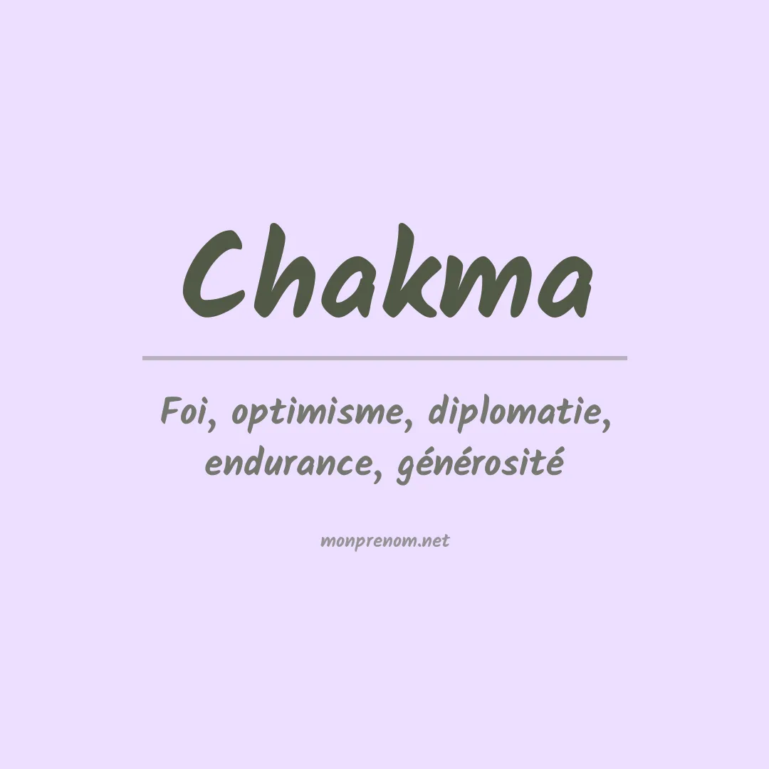 Signification du prénom Chakma