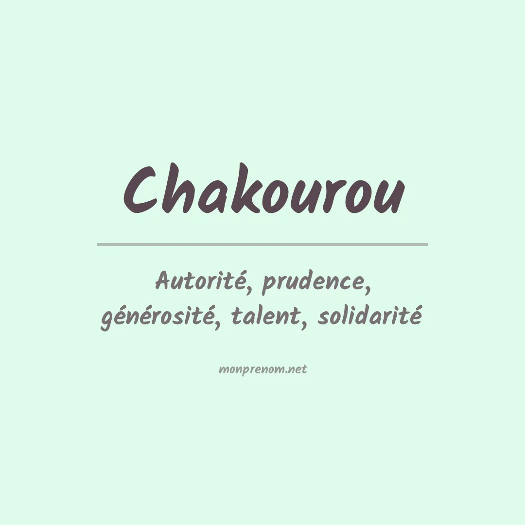 Signification du prénom Chakourou