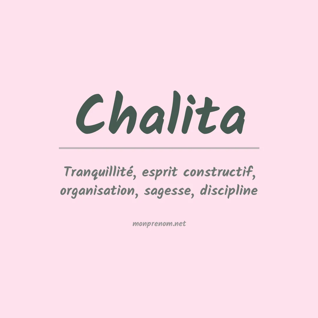 Signification du prénom Chalita