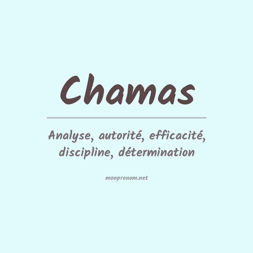 Signification du prénom Chamas