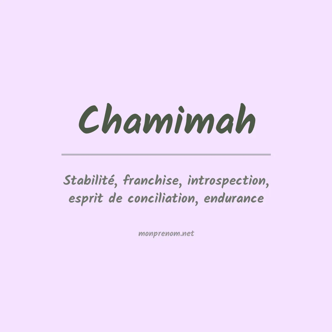 Signification du prénom Chamimah