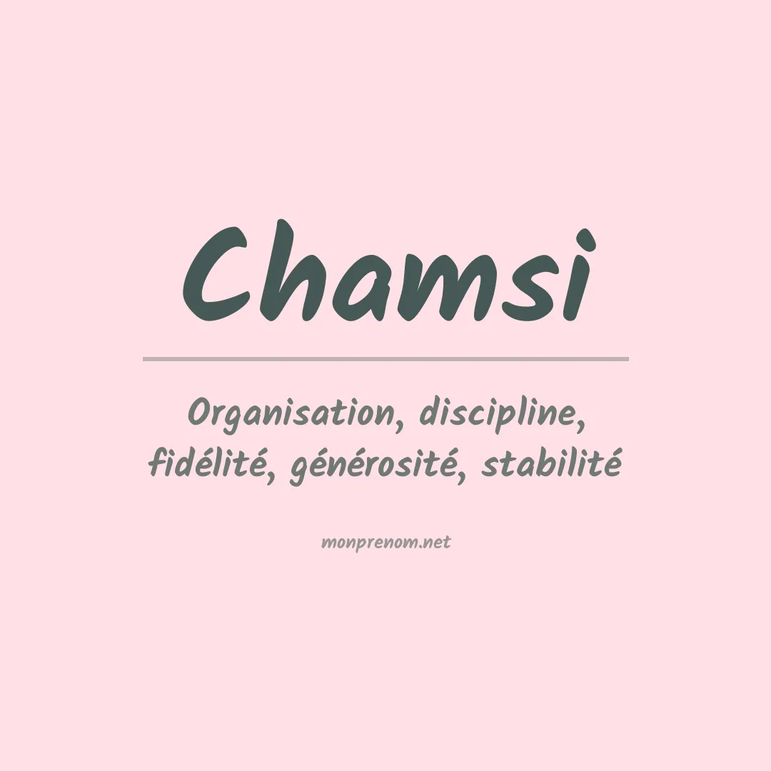 Signification du prénom Chamsi