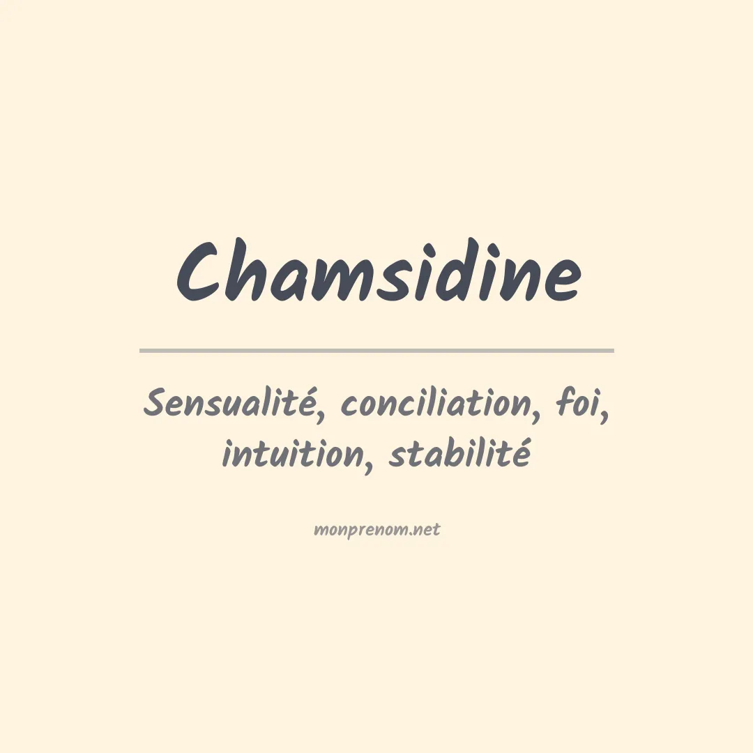 Signification du prénom Chamsidine
