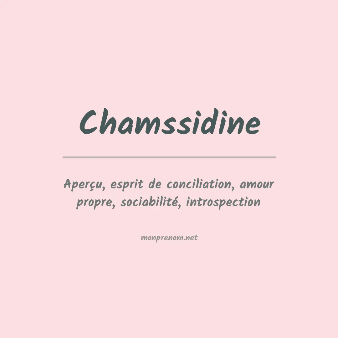 Signification du prénom Chamssidine