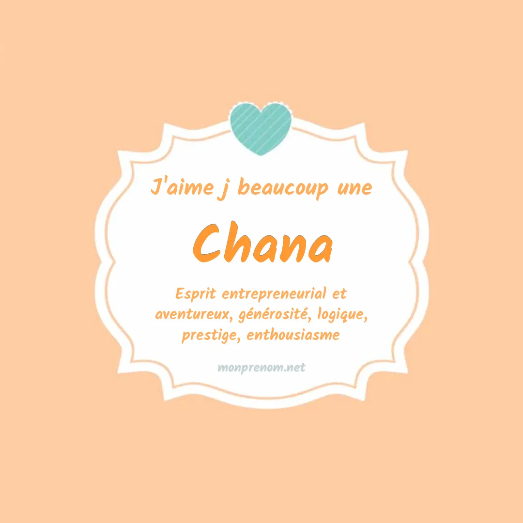 J'aime beaucoup Chana