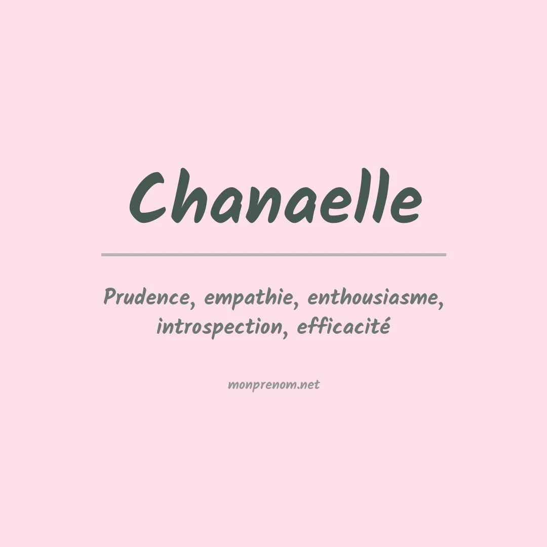 Signification du prénom Chanaelle