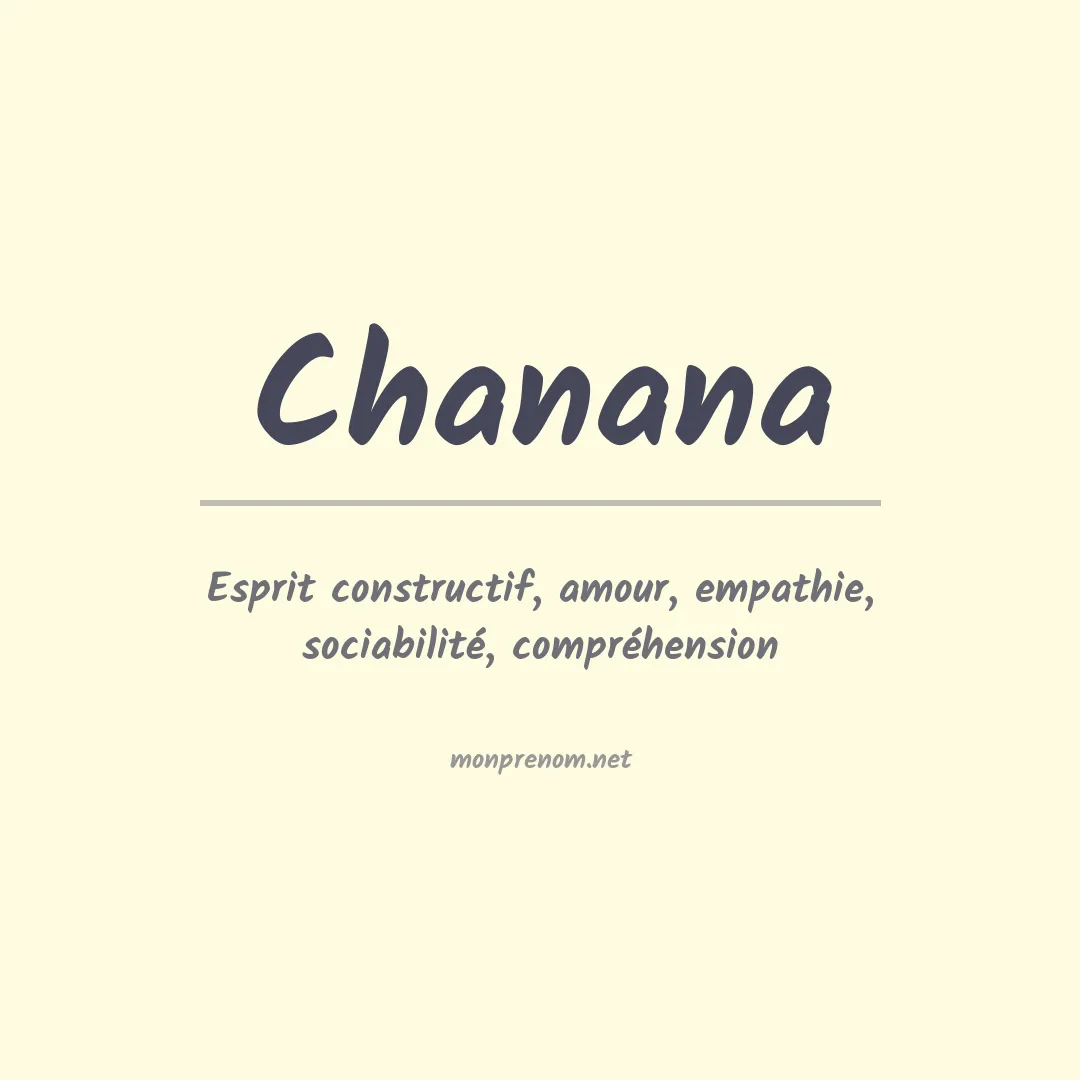 Signification du prénom Chanana