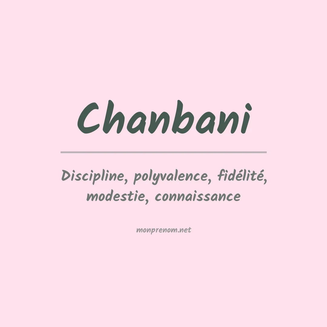 Signification du prénom Chanbani