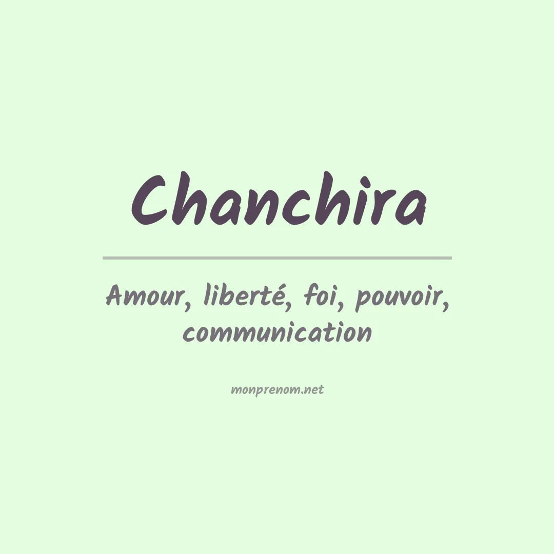 Signification du prénom Chanchira