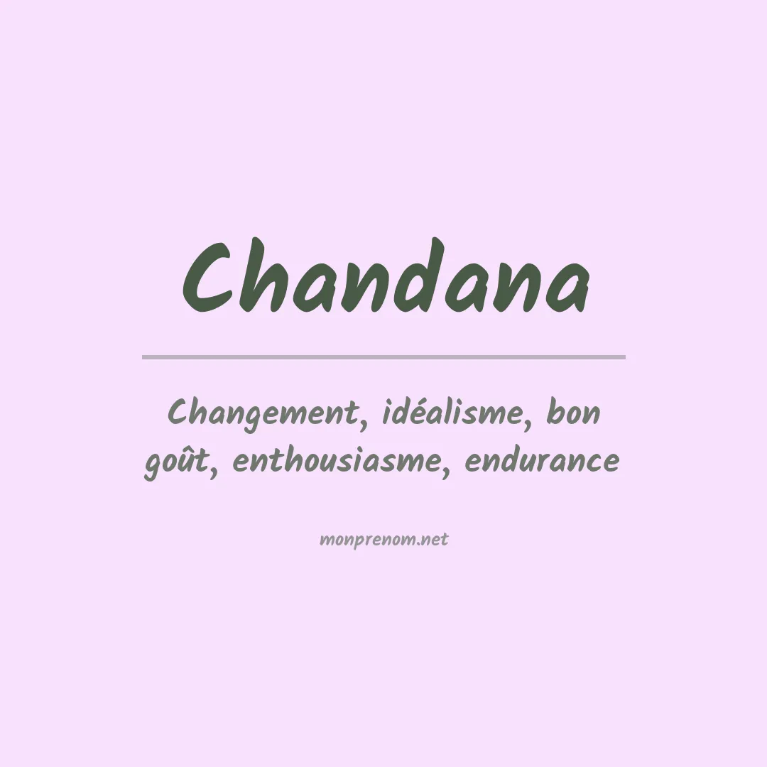 Signification du prénom Chandana
