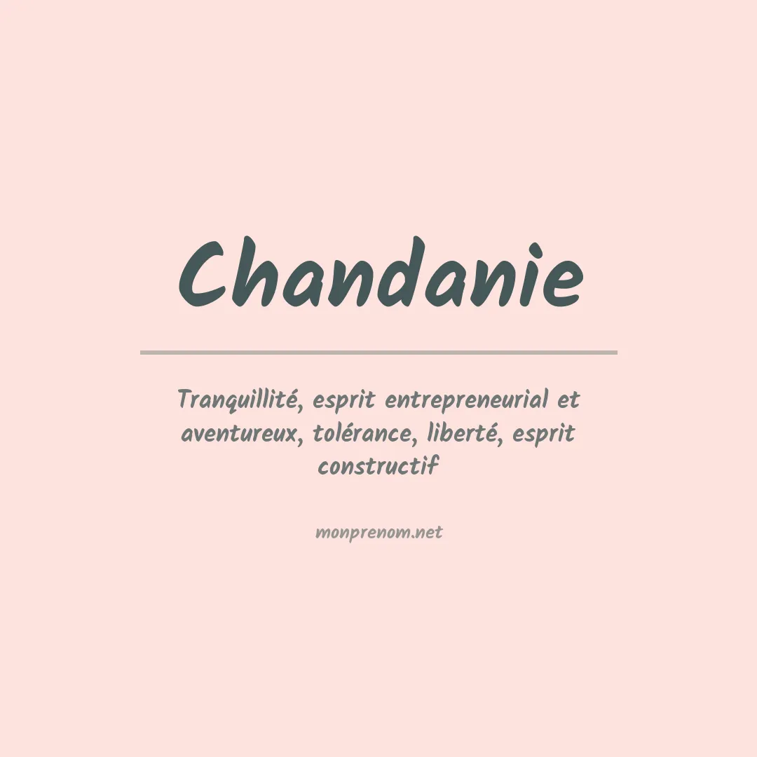 Signification du prénom Chandanie