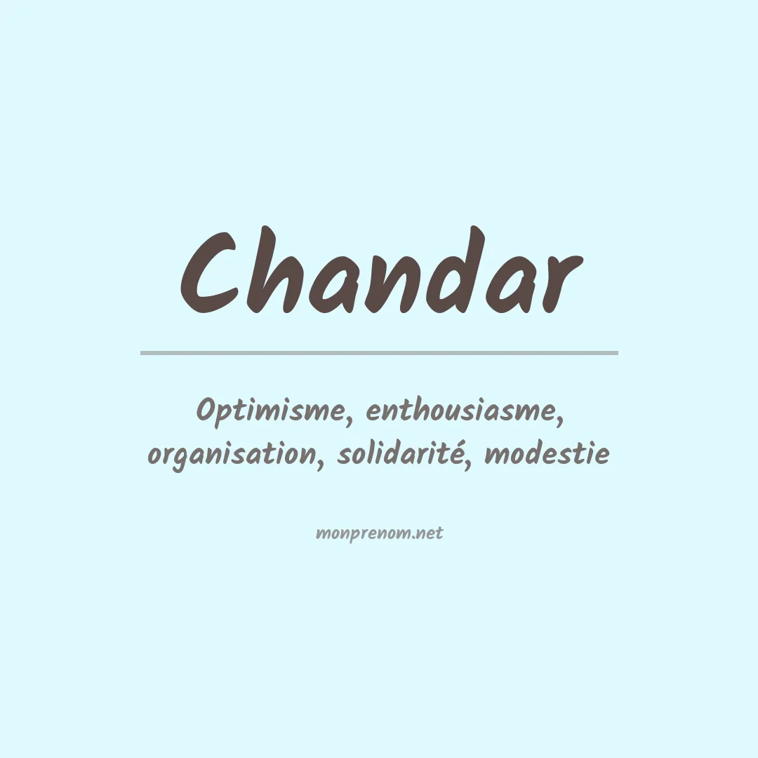 Signification du prénom Chandar