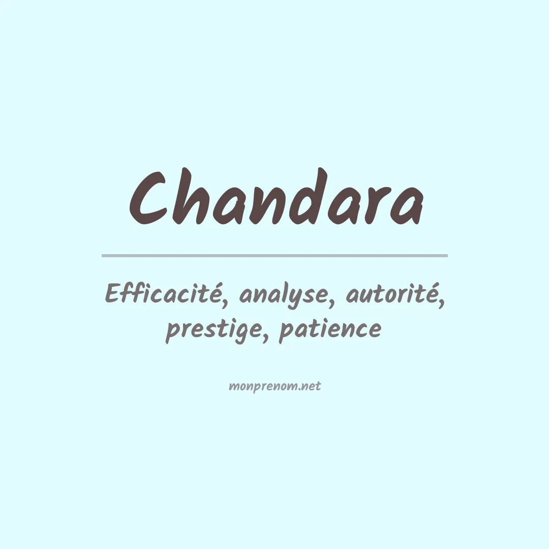 Signification du prénom Chandara