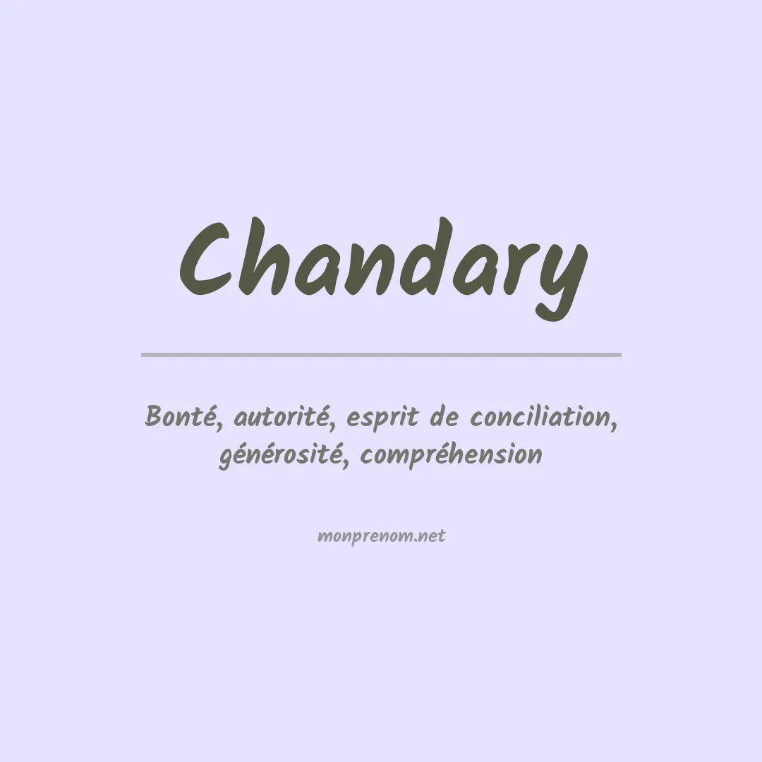 Signification du prénom Chandary