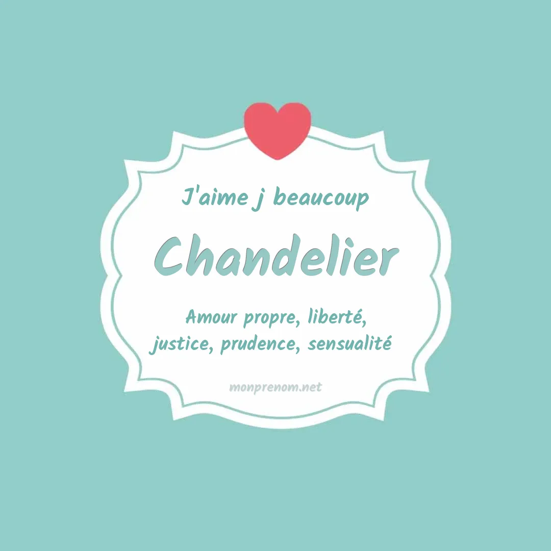 J'aime beaucoup Chandelier