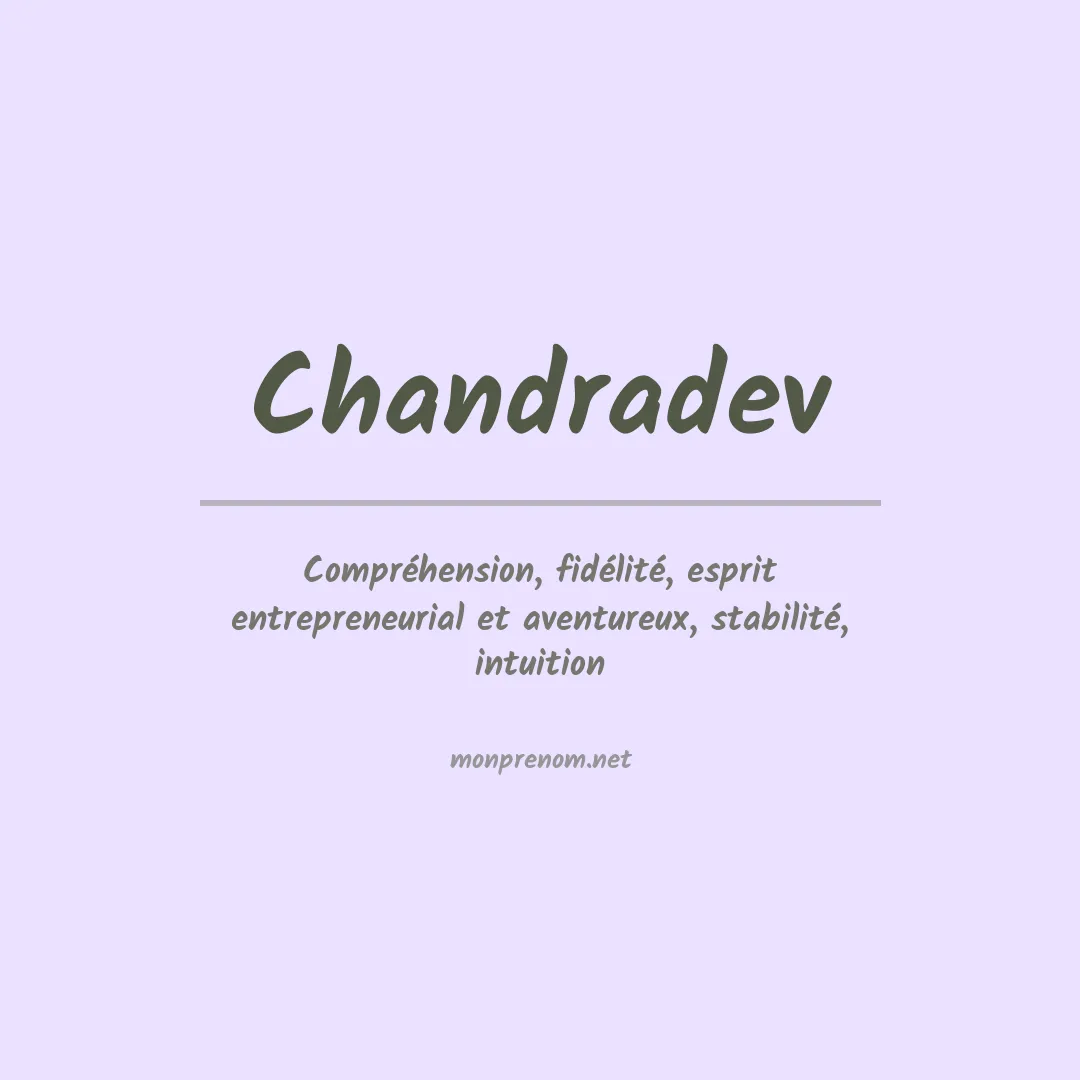 Signification du prénom Chandradev