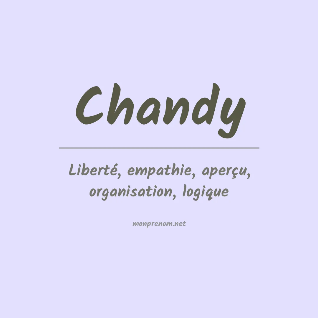 Signification du prénom Chandy