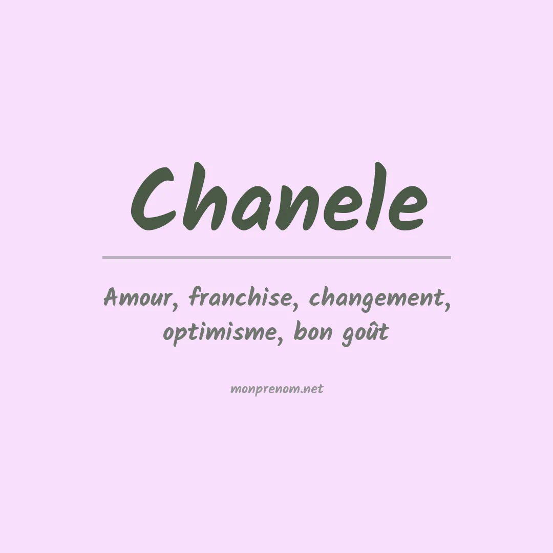 Signification du prénom Chanele