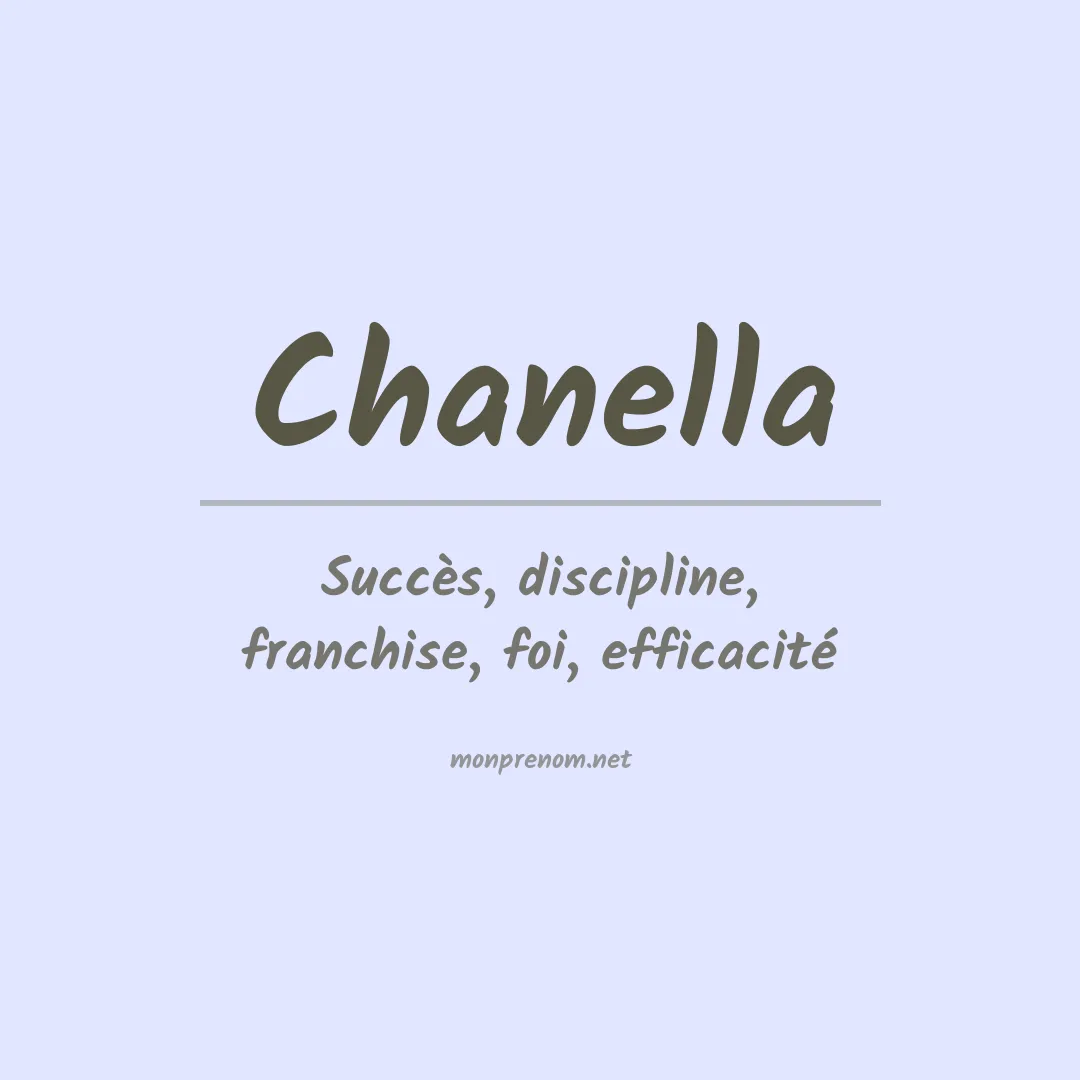 Signification du prénom Chanella