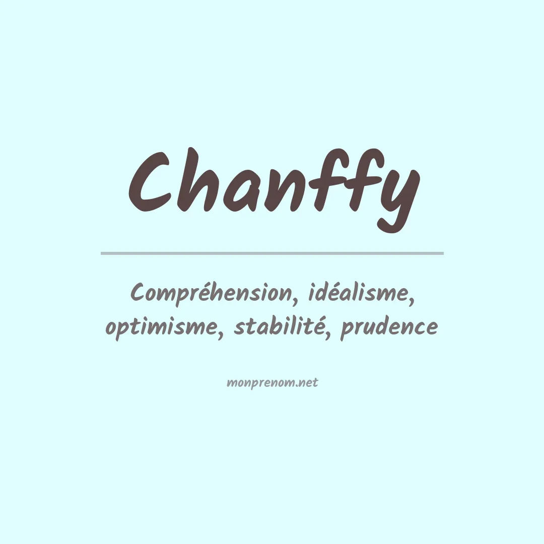 Signification du prénom Chanffy