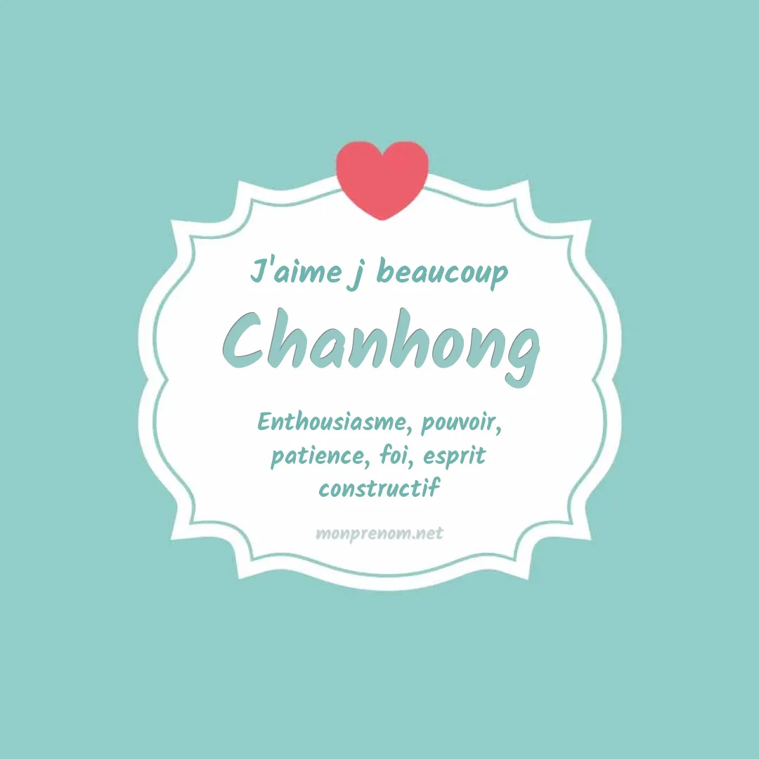 J'aime beaucoup Chanhong