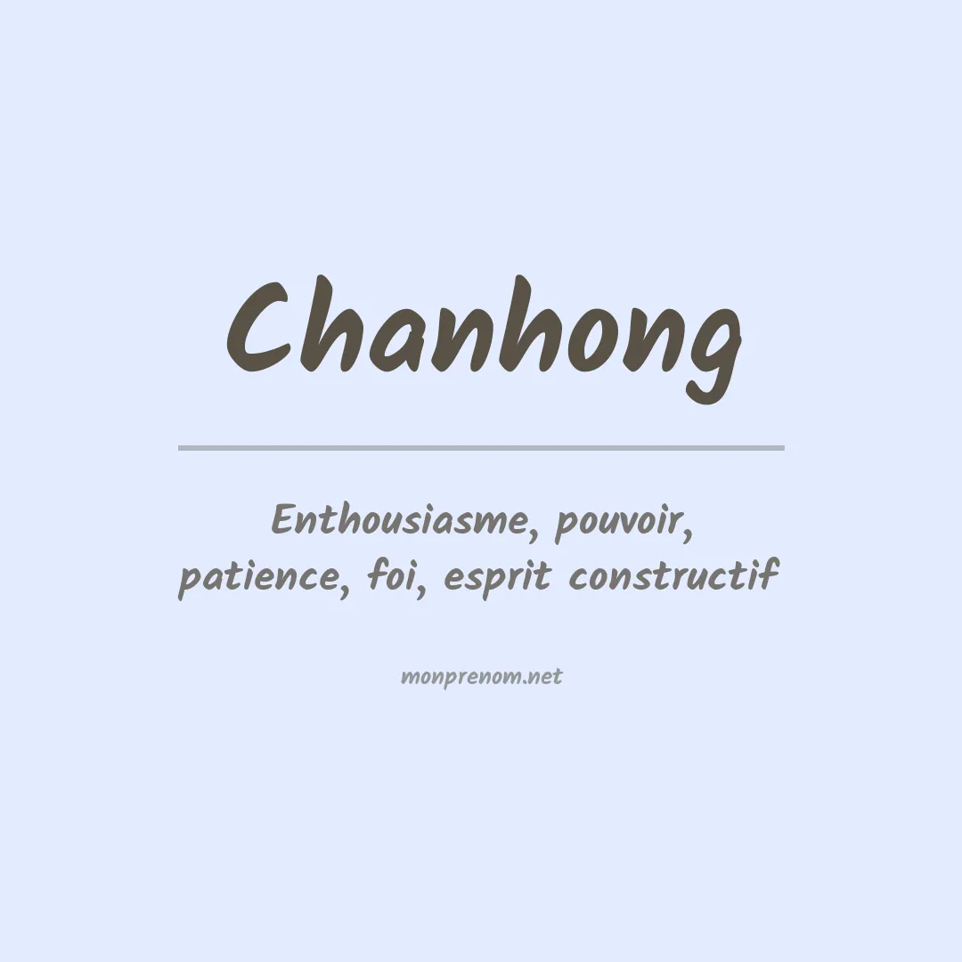 Signification du prénom Chanhong