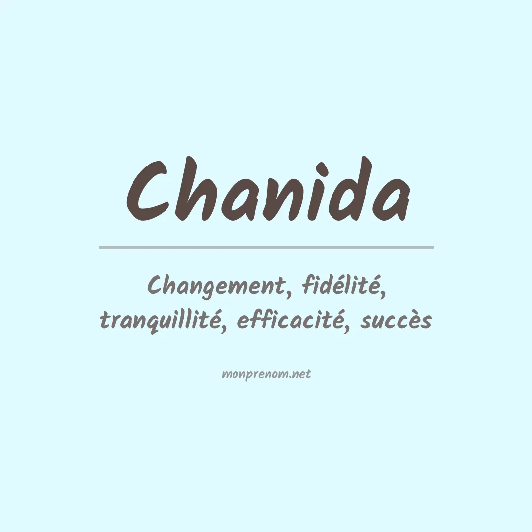 Signification du prénom Chanida