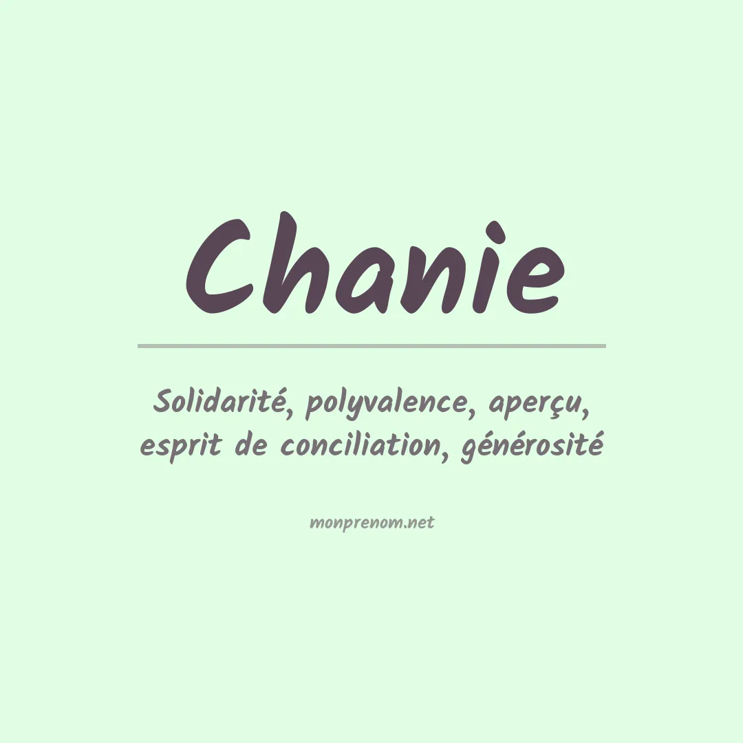 Signification du prénom Chanie