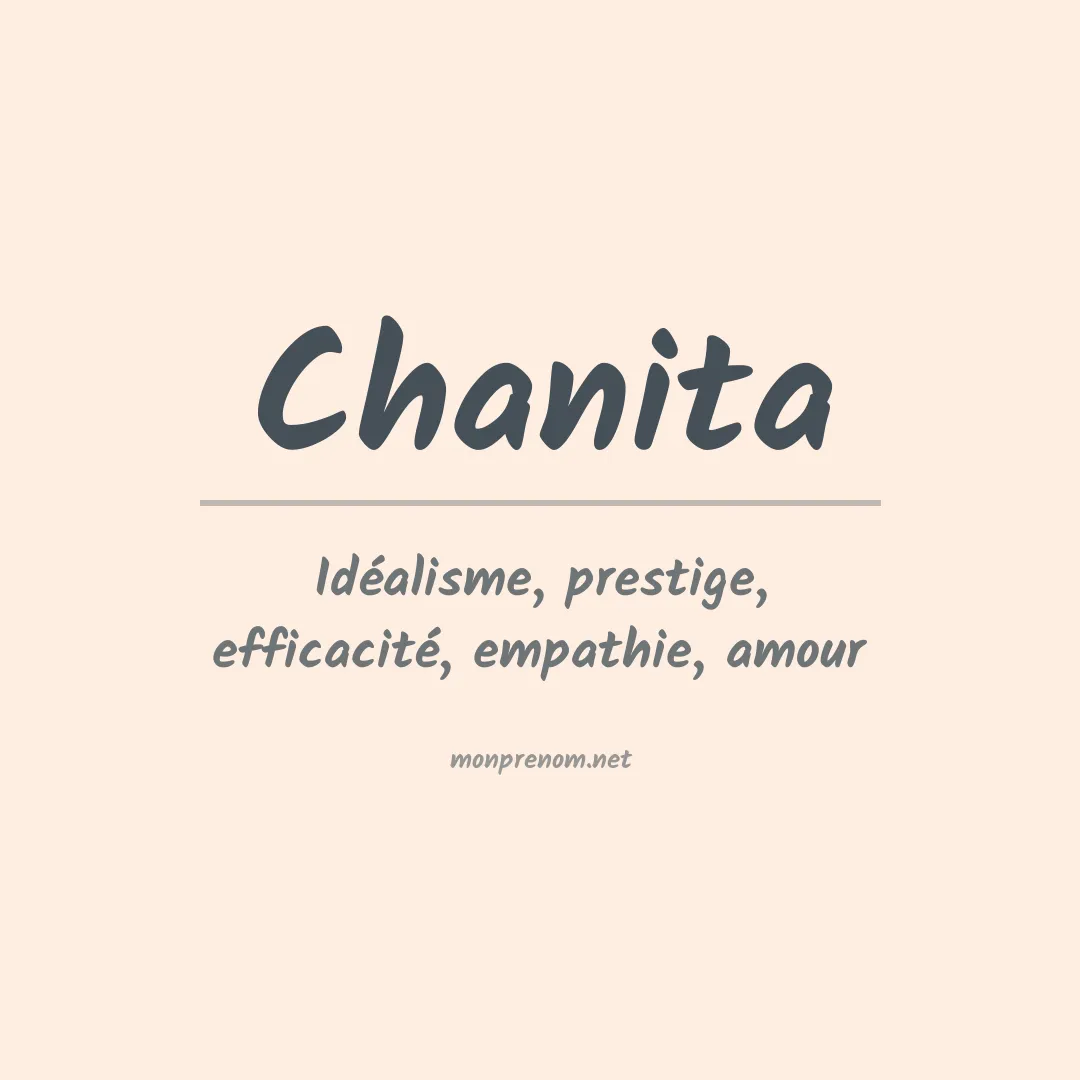 Signification du prénom Chanita