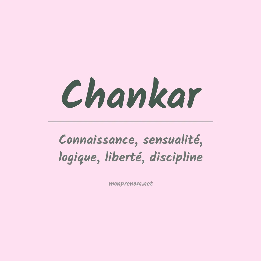 Signification du prénom Chankar
