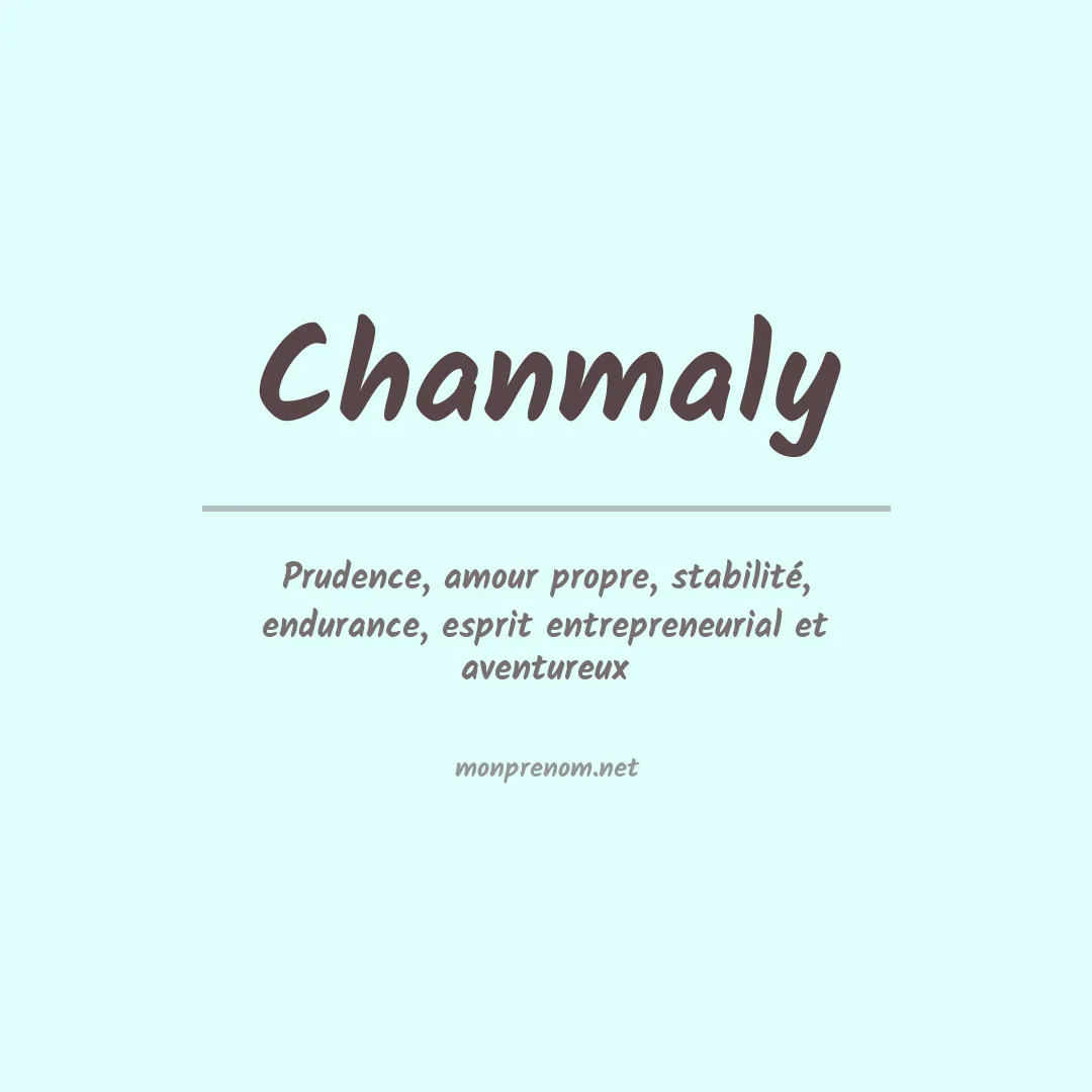 Signification du prénom Chanmaly