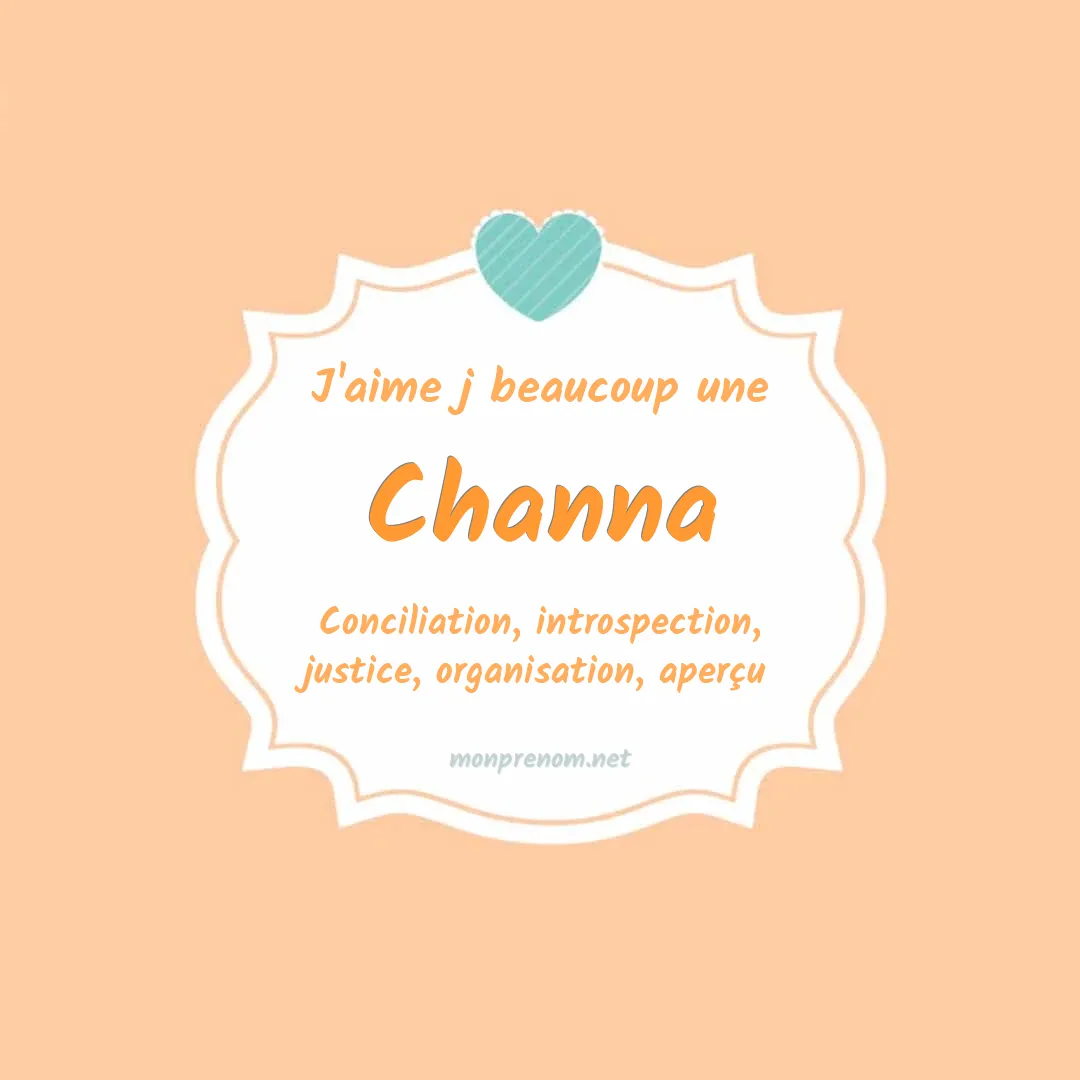 J'aime beaucoup Channa