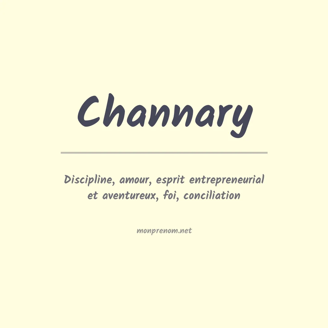 Signification du prénom Channary